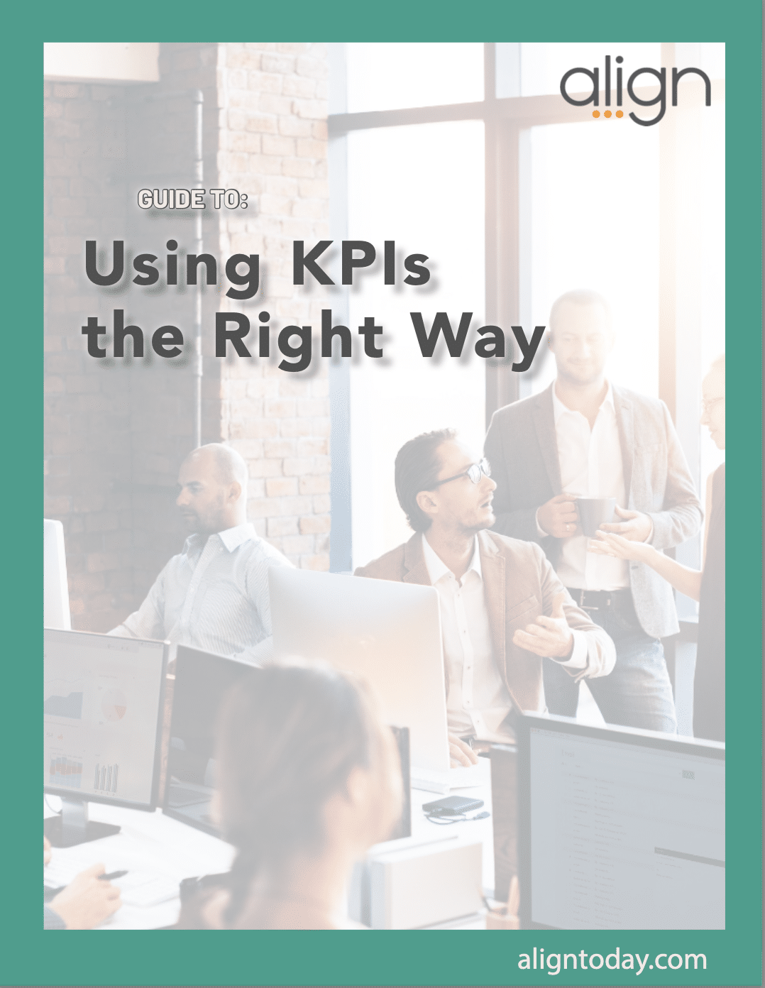 guide to kpis cover Using KPIs the Right Way